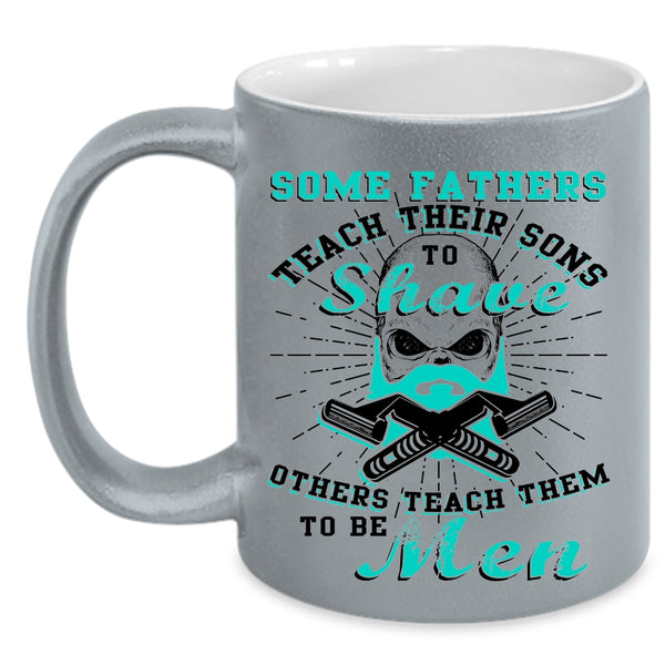 Father And Son Coffee Mug, Father Teach Son To Be Men Accent Mug