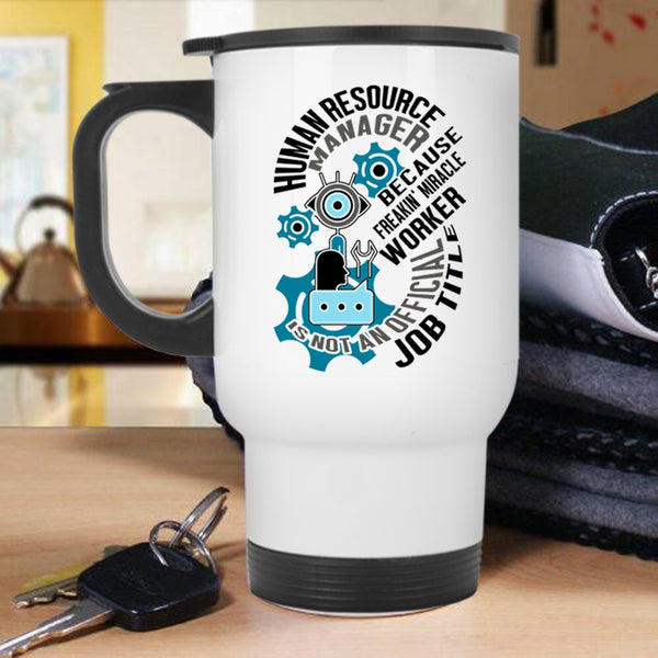Cool Job Title Travel Mug, Human Resource Manager Mug
