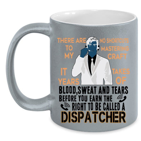 Awesome Dispatcher Coffee Mug, To Be Called A Dispatcher Accent Mug