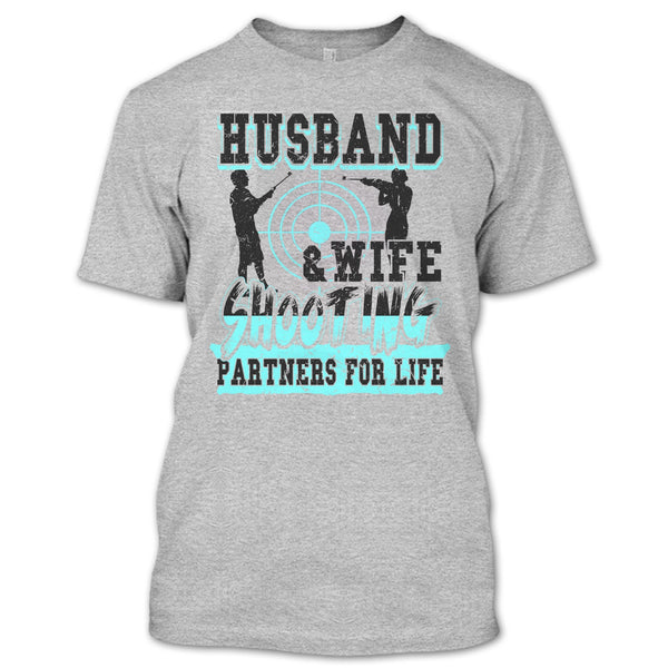 Husband & Wife T Shirt, Coolest Shooting Partners T Shirt