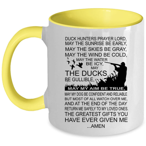 Greatest Gift For Hunter Coffee Mug, Duck Hunters Prayer Accent Mug