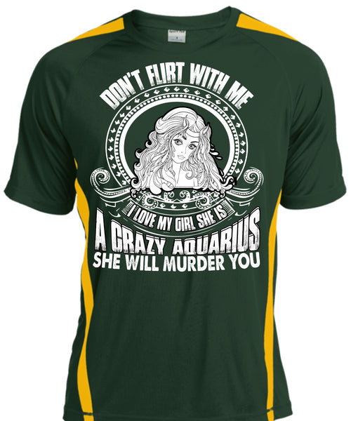 She Is A Crazy Aquarius T Shirt, I Love My Girl T Shirt, Cool Shirt