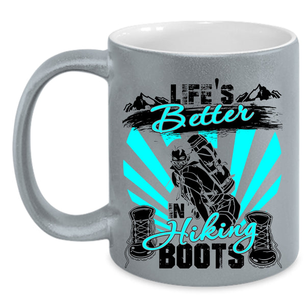 Cool Hiking Coffee Mug, Life's Better In Hiking Boots Accent Mug