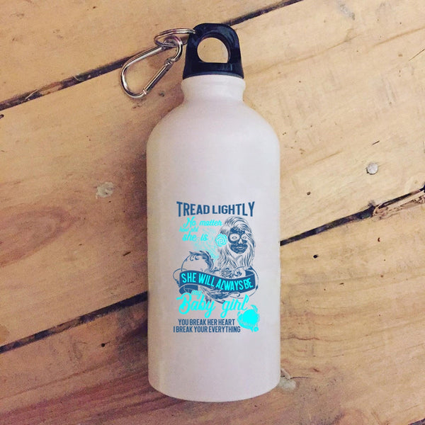 She Will Always Be My Baby Girl 20 oz Stainless Steel Bottle,You Break Her Heart I Break Your Everything Outdoor Sports Water Bottle