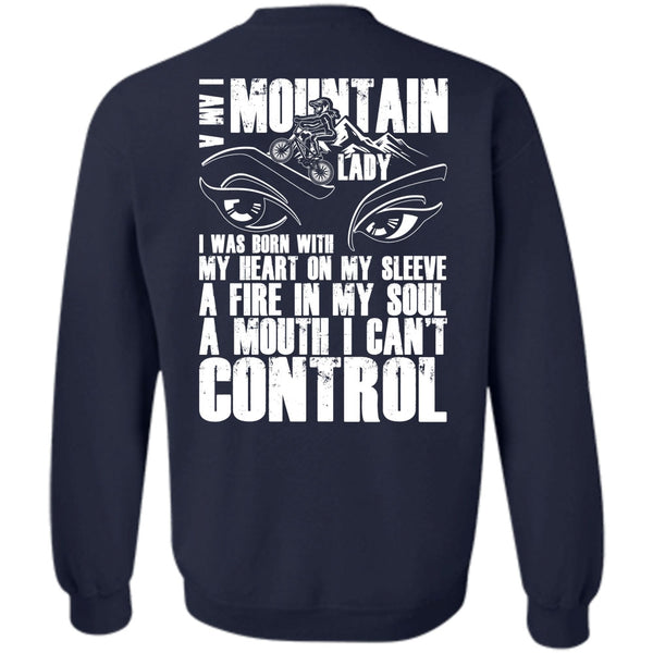 I Can't Control T Shirt, I Love Mountain Sweatshirt