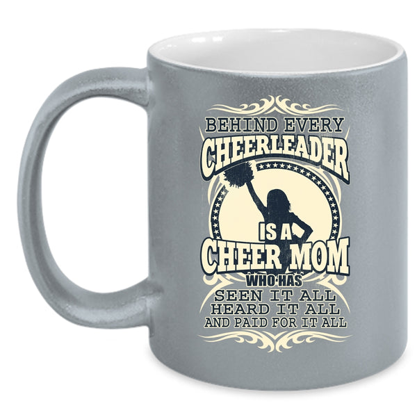 Behind Every Cheerleader Is A Cheer Mom Coffee Mug, Funny Mama Coffee Cup