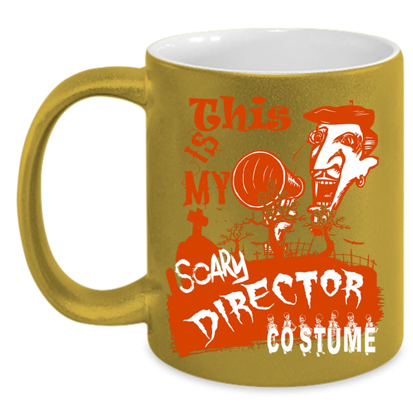 This Is My Scary Director Costume Coffee Mug, Scary Halloween Coffee Cup