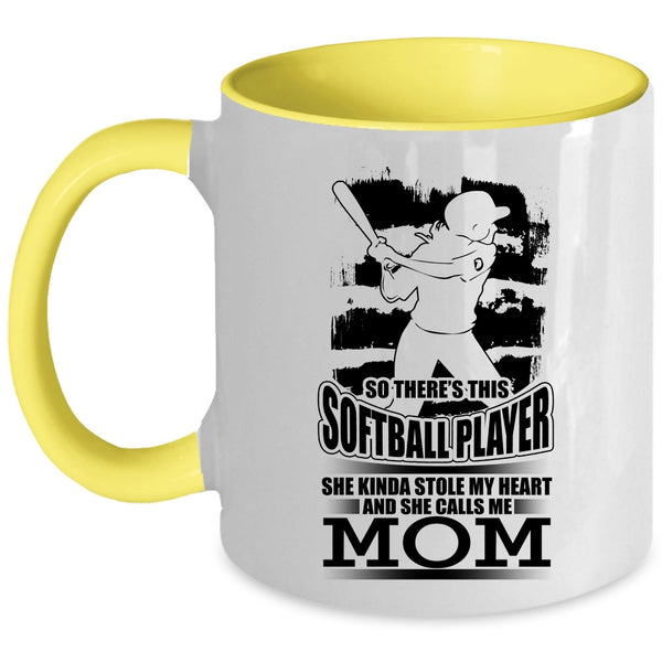 She Calls Me Mom Coffee Mug, This Softball Player Kinda Stole My Heart Accent Mug