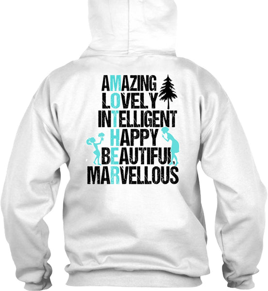 Amazing Lovely Intelligent Happy T Shirt, I Love Mom T Shirt