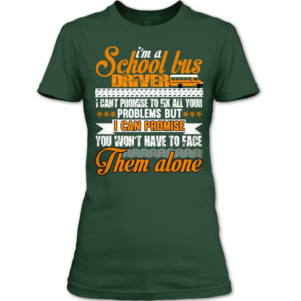 I Am A School Bus Driver T Shirt, Coolest School Bus Driver T Shirt