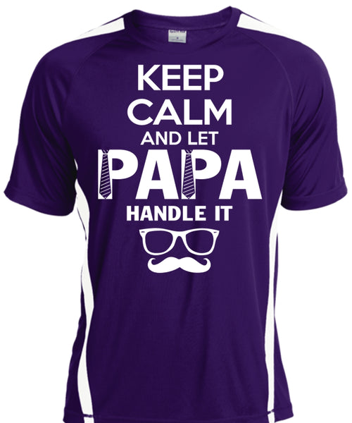 Keep Calm And Let Papa Handle It T Shirt, Father's Day T Shirt