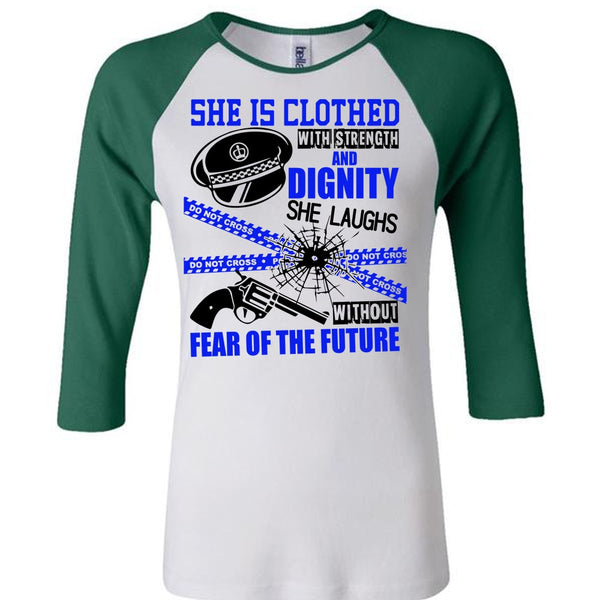 She Is Clothed With Strength T Shirt, I Love Police T Shirt, Awesome T-Shirts