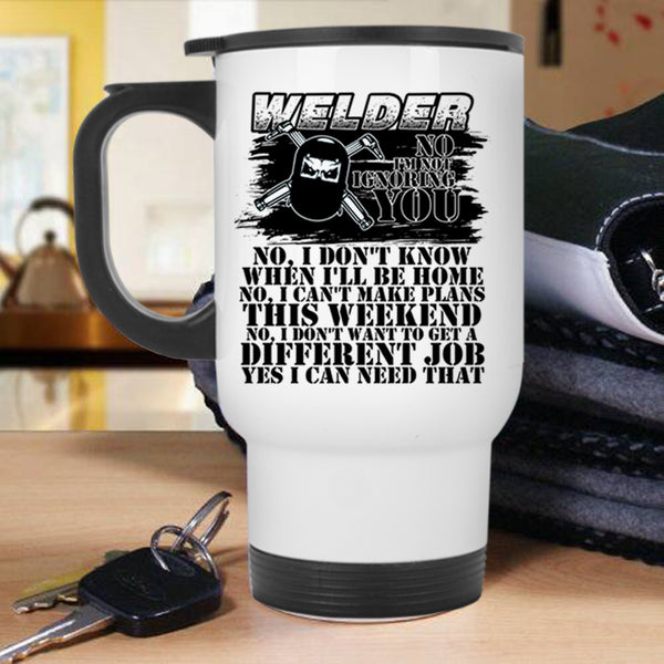 Awesome Gift For Welders Travel Mug, Welder Mug