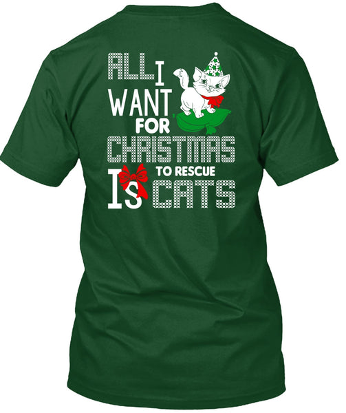 All I Want For Christmas To Rescue Is Cats T Shirt, Pet My Cat T Shirt