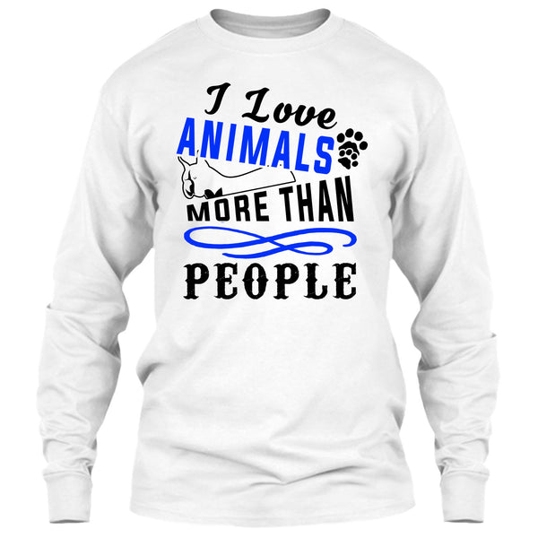 I Love Animals More Than People T Shirt, I Love My Dog T Shirt