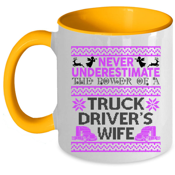 Funny Christmas Coffee Mug, The Power Of A Truck Driver's Wife Accent Mug