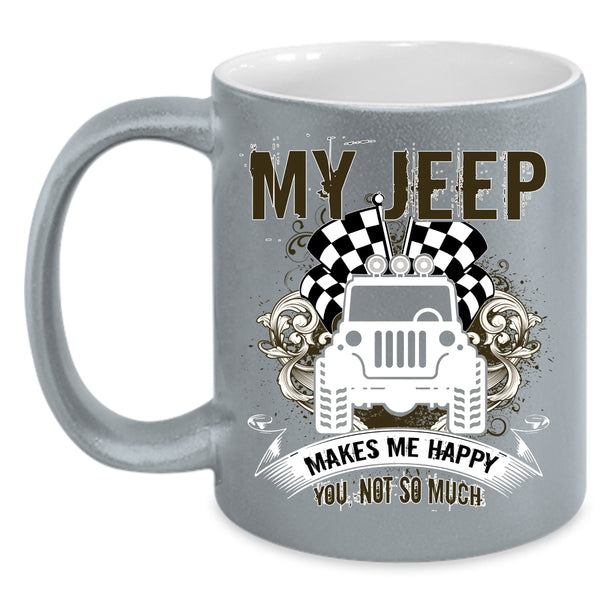 My Jeep Makes Me Happy Coffee Mug, My Jeep Coffee Cup