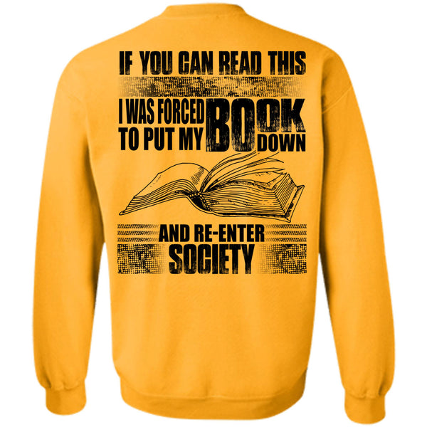 Put My Book Down T Shirt, Yo Can Read This Sweatshirt