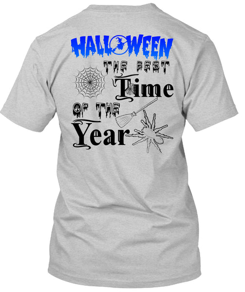 Halloween The Best Time Of The Year T Shirt, Wait For Halloween T Shirt