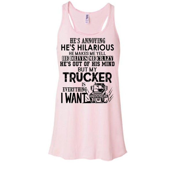 My Trucker Is Everything T Shirt, Coolest Trucker Tank Top