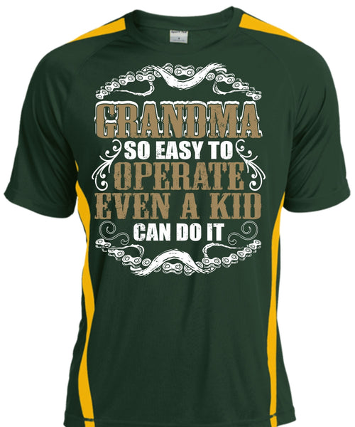Grandma So Easy To Operate T Shirt, Being A Grandma T Shirt, Cool Shirt