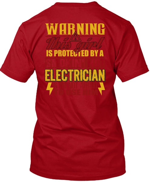 Smoking Hot Electrician T Shirt, Being An Electrician T Shirt