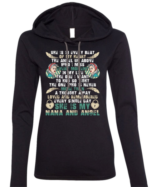 She Is My Nana And Angel T Shirt, Beat Of My Heart T Shirt (Anvil Ladies Ringspun Hooded)