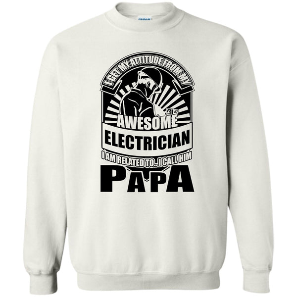 Coolest Electrician Papa T Shirt, Awesome Electrician Sweatshirt
