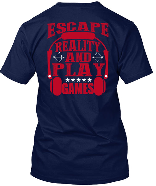 Play Games T Shirt, Being A Gamer T Shirt