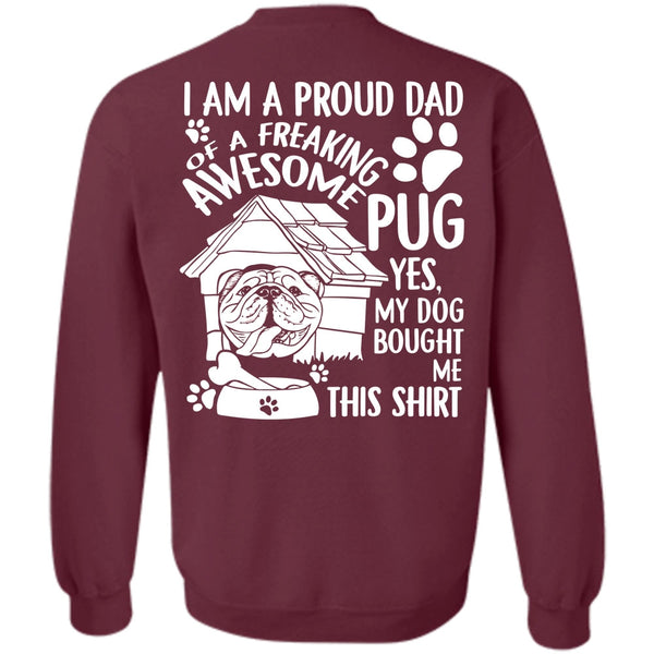 Awesome Pug T Shirt, I Love Dog Sweatshirt