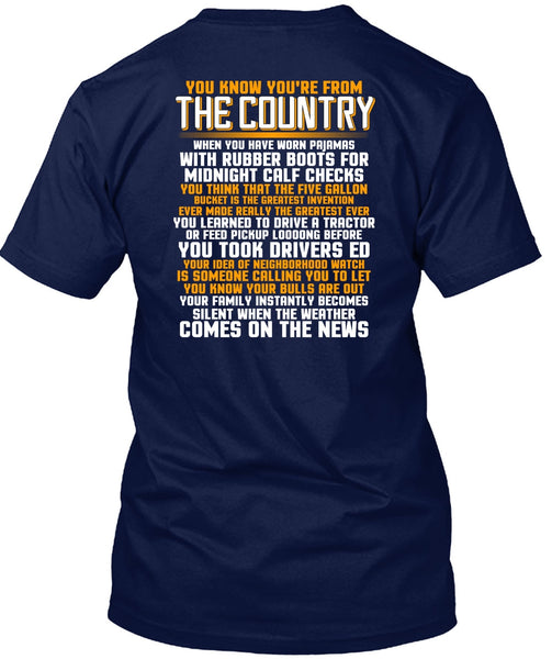You're From The Country T Shirt, Being A Veteran T Shirt