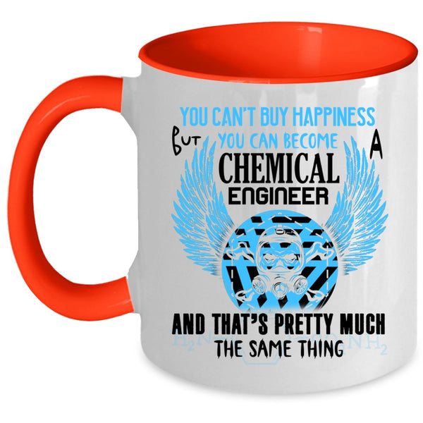 Happiness Coffee Mug, You Can Become Chemical Engineer Accent Mug