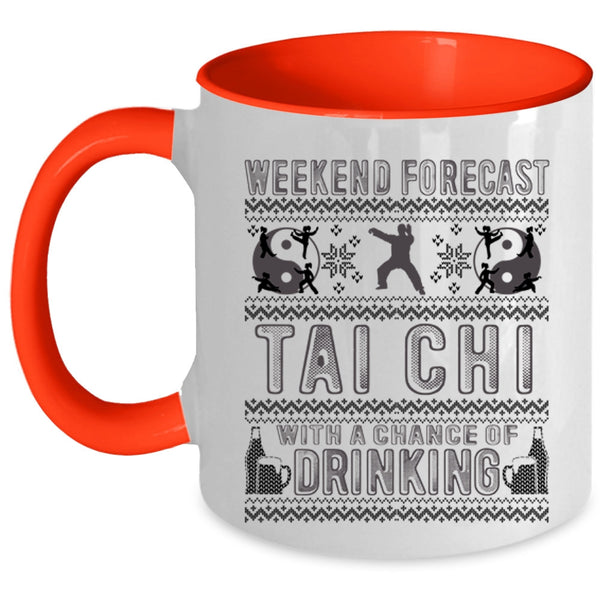 Chance Of Drinking Coffee Mug, Weekend Forecast Tai Chi Accent Mug