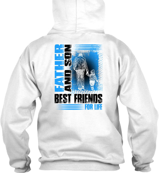 Father And Son Best Friends For Life T Shirt, I Love Son T Shirt
