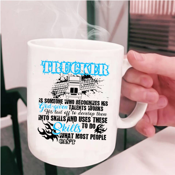Best Gift For Trucker Coffee Mug, Trucker Cup