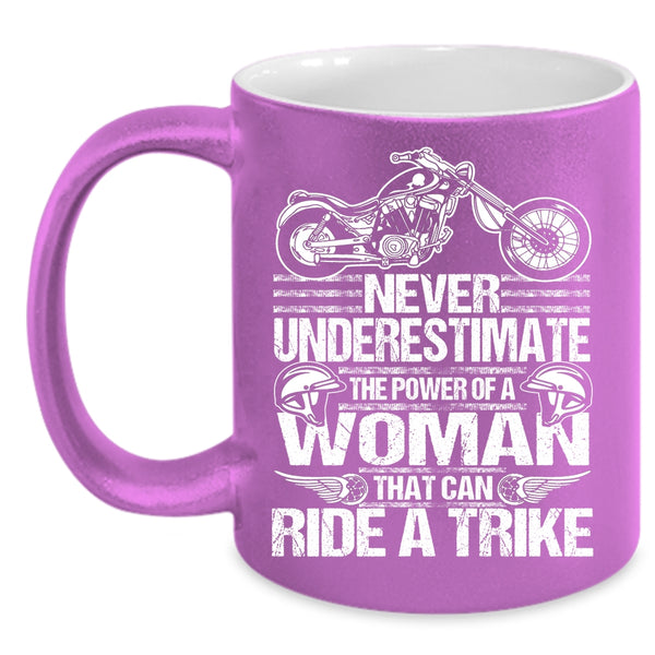 The Power Of A Woman That Can Ride A Trike Coffee Mug, Cool Lady Coffee Cup