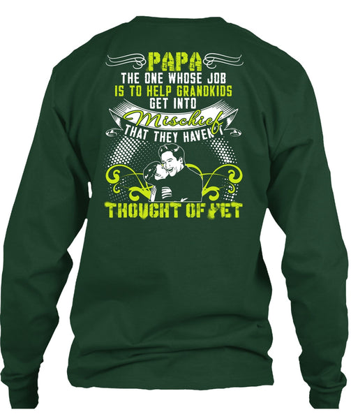 Papa The One T Shirt, Help Grandkids T Shirt