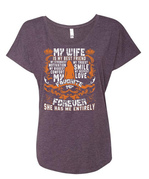 My Wife Is My Best Friend T Shirt, My Love My Favorite T Shirt, Cool Shirt (Ladies' Triblend Dolman Sleeve)