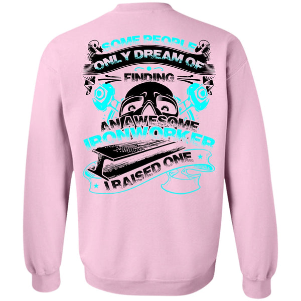 I Love Ironworker T Shirt, Awesome Ironworker Sweatshirt