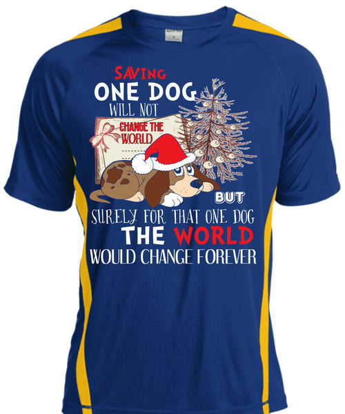 Saving One Dog Will Not Change The World T Shirt, I Love Christmas T Shirt, Cool Shirt