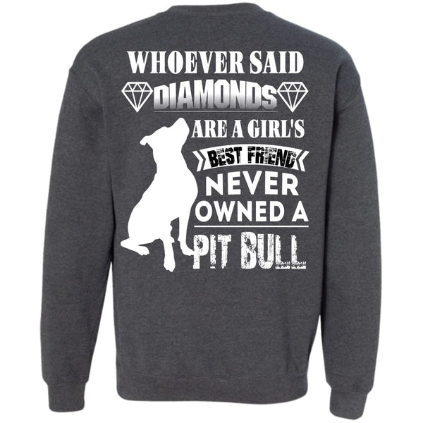 Never Owned A Pit Bull T Shirt, I Love Dogs Sweatshirt