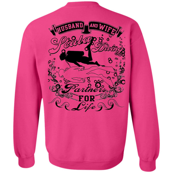 Being A Diver T Shirt, Husband And Wife Scuba Diving Partners For Life Sweatshirt
