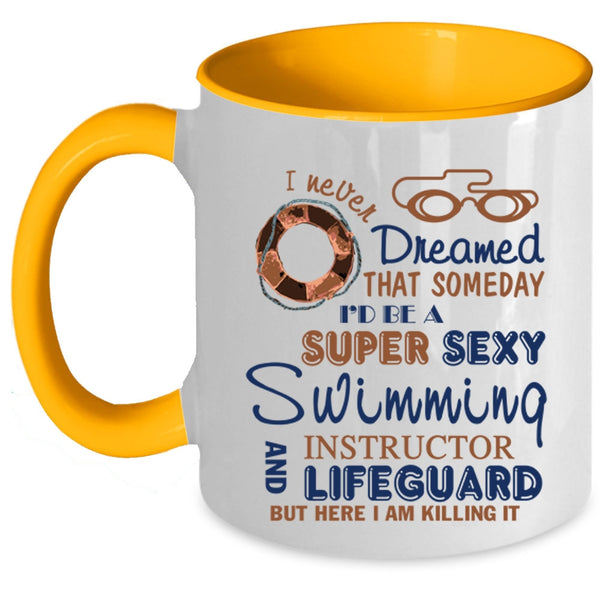 Cool Job Coffee Mug, I'd Be A Swimming Instructor And Lifeguard Accent Mug