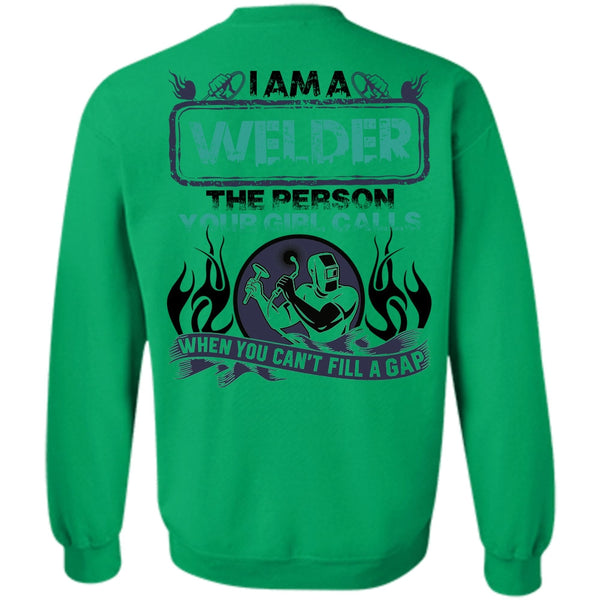 I Love Welding T Shirt, I Am A Welder Sweatshirt