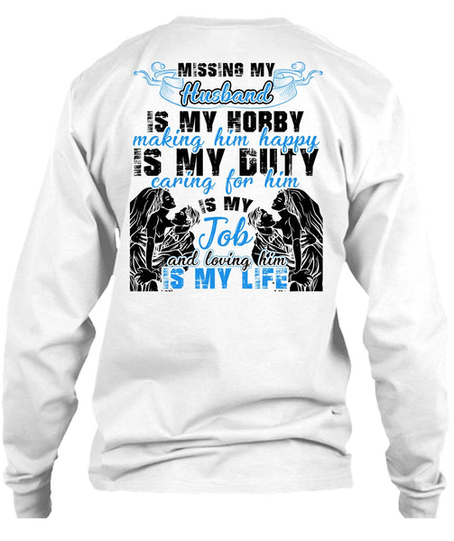 Missing My Husband T Shirt, I Love Husband T Shirt
