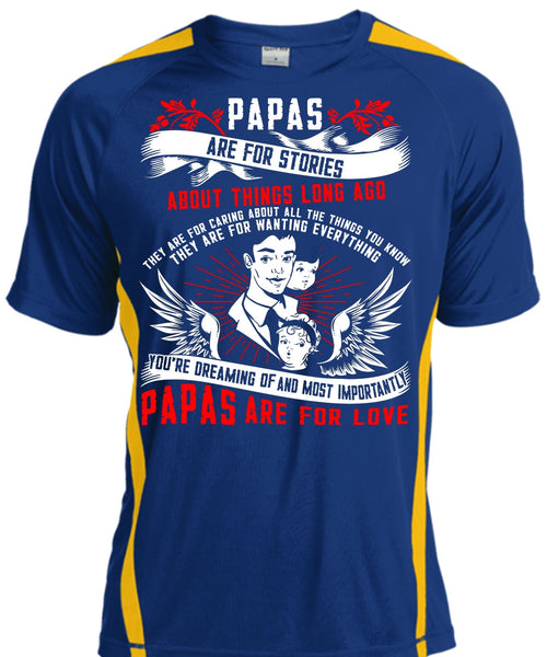Papas Are For Stories T Shirt, Papas Are For Love T Shirt, Cool Shirt
