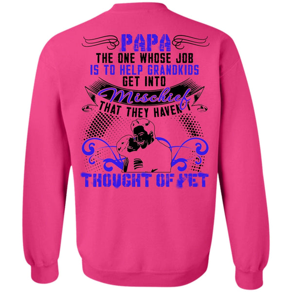 I Love Papa T Shirt, Papa The One Sweatshirt