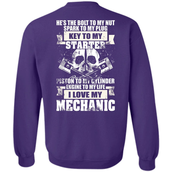 Being A Mechanic T Shirt, Engine To My Life Sweatshirt