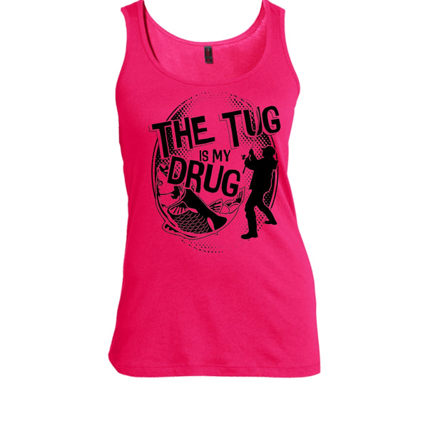 The Tug Is My Drug T Shirt, Coolest Fishing Tank Top