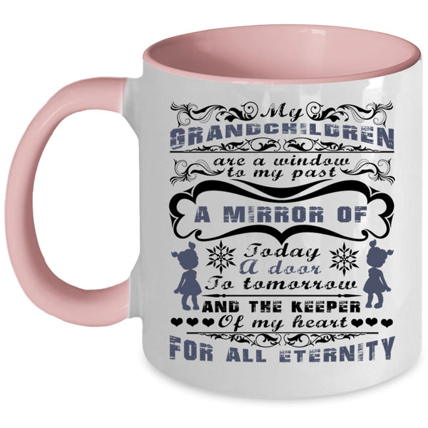 Cute Coffee Mug, Grandchildren Are A Windoe To My Past Accent Mug
